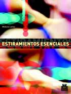 * ESTIRAMIENTOS ESENCIALES *