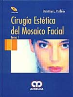 * CIRUGÍA ESTÉTICA DEL MOSAICO FACIAL + DVD *