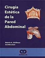 * CIRUGÍA ESTÉTICA DE LA PARED ABDOMINAL *