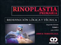 * RINOPLASTIA PRIMARIA - REDEFINICIÓN LÓGICA Y TÉCNICA + DVDS *