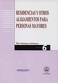 * RESIDENCIAS Y OTROS ALOJAMIENTOS PARA PERSONAS MAYORES *