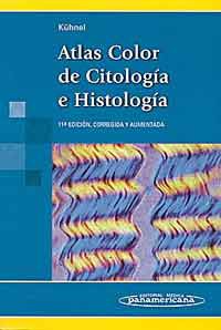 * ATLAS COLOR DE CITOLOGÍA E HISTOLOGÍA *