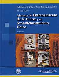 * PRINCIPIOS DEL ENTRENAMIENTO DE LA FUERZA Y DEL ACONDICIONAMIENTO FÍSICO *