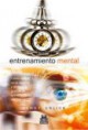 * ENTRENAMIENTO MENTAL - CÓMO VENCER EN EL DEPORTE Y EN LA VIDA GRACIAS AL ENTRENAMIENTO MENTAL *