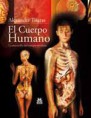 * EL CUERPO HUMANO - LA MARAVILLA DEL CUERPO REVELADA *