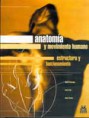 * ANATOMÍA Y MOVIMIENTO HUMANO - ESTRUCTURA Y FUNCIONAMIENTO *