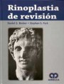 * RINOPLASTIA DE REVISIÓN *