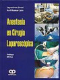 * ANESTESIA EN CIRUGÍA LAPAROSCÓPICA *