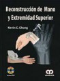 *Novedad* RECONSTRUCCIÓN DE MANO Y EXTREMIDAD SUPERIOR + DVD *