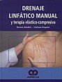 * DRENAJE LINFÁTICO MANUAL Y TERAPIA ELÁSTICO-COMPRESIVA *