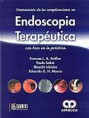 * TRATAMIENTO DE LAS COMPLICACIONES EN ENDOSCOPIA TERAPÉUTICA CON BASE EN LA PRÁCTICA *