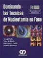 * DOMINANDO LAS TÉCNICAS DE NUCLEOTOMÍA EN FACO + WEB ASSISTED BOOK *