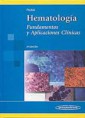 * HEMATOLOGÍA - FUNDAMENTOS Y APLICACIONES CLÍNICAS *