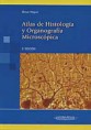 *Novedad* ATLAS DE HISTOLOGÍA Y ORGANOGRAFÍA MICROSCÓPICA *