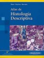 *Novedad* ATLAS DE HISTOLOGÍA DESCRIPTIVA + WEB COMPLEMENTARIA *