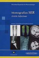 * MONOGRAFÍAS SER - ARTRITIS INFECCIOSAS *