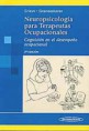 * NEUROPSICOLOGÍA PARA TERAPEUTAS OCUPACIONALES - COGNICIÓN EN EL DESEMPEÑO OCUPACIONAL *