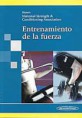 * ENTRENAMIENTO DE LA FUERZA *